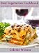Best Vegetarian Cookbook: Quick, healthy, and delicious vegetarian and vegan family recipes