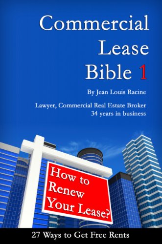 Commercial Lease Bible-1- 27 Ways to get Free Rents-