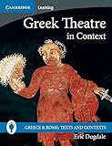 Greek theatre in context