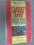 Man the fugitive
