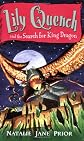 Lily Quench 7 The Search for King Dragon (Lily Quench)