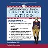 The Politically Incorrect Guide to the Founding Fathers