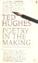 Poetry in the Making: A Handbook for Writing and Teaching