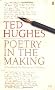 Poetry in the Making: A Handbook for Writing and Teaching