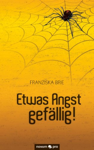 Etwas Angst gefällig! (German Edition)