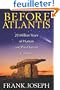 Before Atlantis: 20 Million Years of Human and Pre-human Cultures