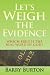 Let's Weigh the Evidence: Which Bible is the Real Word of God? at Amazon Books: 51Ox2dkc23L._SL75_