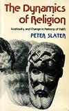 The dynamics of religion : continuity and change in patterns of faith