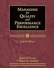Managing for Quality and Performance Excellence (with Student Web)