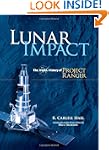 Lunar Impact: The NASA History of Pro...