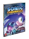 Sonic Chronicles: The Dark Brotherhood Official Game Guide: Prima's Official Game Guide (Prima Official Game Guides)