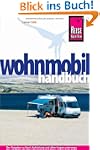 Wohnmobil-Handbuch: Anschaffung, Auss...