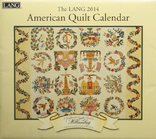 The Lang American Quilt 2014 Calendar