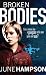 Broken Bodies (Daisy Lane 2)