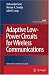 Adaptive Low-Power Circuits for Wireless Communications (Analog Circuits and Signal P...