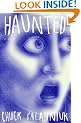 Haunted: A Novel