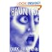 Haunted: A Novel