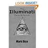 The Illuminati: Facts & Fiction
