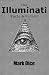 The Illuminati: Facts & Fiction