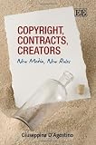 Copyright, Contracts, Creators: New Media, New Rules