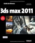 3 ds max 2011 - Couvre 3ds max design...