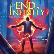 The End of Infinity: A Jack Blank Adventure, Book 3 | [Matt Myklusch]