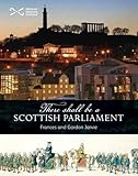 There shall be a Scottish parliament