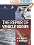 The Repair of Vehicle Bodies, Fifth Edition