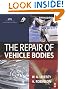 The Repair of Vehicle Bodies, Fifth Edition
