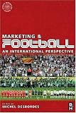 Marketing and Football: an international perspective