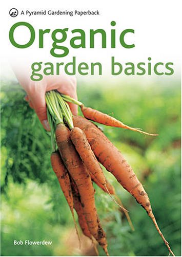 Buy Organic Gardening Basics: Successful Organic Gardening in 5 Easy Steps (Pyramid Paperbacks) online at Discounted New and Used prices. Delivered to your door with Off-The-Bookshelf.