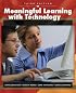 Meaningful Learning with Technology (3rd Edition)