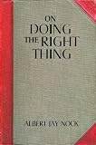On Doing the Right Thing (LvMI)