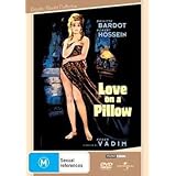 Love on a Pillow ( Le Repos du guerrier ) ( Il Riposo del guerriero )par Brigitte Bardot
