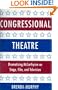 Congressional Theatre: Dramatizing McCarthyism on Stage, Film, and Television (Cambridge Studies in American Theatre and Drama)