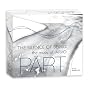 The Silence of Being: The Music of Arvo P�rt [Box Set]