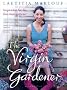 The Virgin Gardener