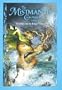 The Mistmantle Chronicles, Book Five: Urchin and the Rage Tide