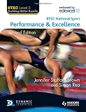BTEC National Sport: Level 3: Performance and Excellence