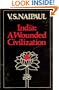 India - A Wounded Civilization