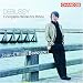 Debussy: Complete Works for Piano, Vol. 1 Debussy: Complete Works for Piano, Vol. 1