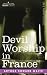 Devil Worship in France
