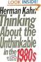 Thinking About the Unthinkable in the 1980s