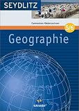 Seydlitz Geographie 5/6 - Sch&uuml;lerband - Gymnasium - Niedersachsen - Kirsten B&ouml;ttcher-Speckels, Hans-Michael Mingenbach, Helmut M&uuml;ller, Kirsten B&ouml;ttcher- Speckels