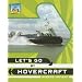 Let's Go by Hovercraft