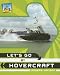 Let's Go by Hovercraft