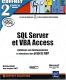 SQL Server et VBA Access - coffret de 2 livres : Optimisez vos d�veloppements et r�ussissez vos projets ADP