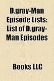 D.gray-man Episode Lists