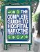Books : Complete Guide to Hospital Marketing, The