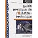 Guide pratique de l'Electro-technique